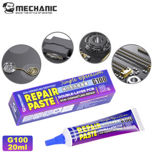 Mechanic  G100 Non-Dismantling Drop Point Repair Paste for Phones Tail Plug CHIP Pin PCB Seat Drooped Points Fast Curing Repair