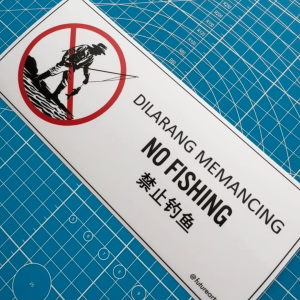 No Fishing. Dilarang Memancing. 禁止钓鱼. Premium Sticker Prohibition Sign. Prohibited Label Notice Signage. Laminated Waterproof Scratch Resistant. Suitable for Indoor and Outdoor. Retro Special Unique Exclusive Design.