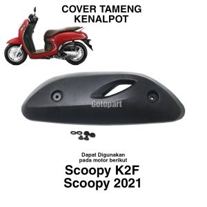 cover tameng kenalpot Scoopy K2F Scoopy 2021 UP pelindung tutup knalpot