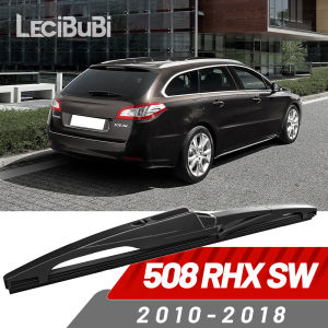 Rear Windshield Wiper Blade Windscreen Wipers Accessories For Peugeot 508 RHX 508SW MK1 2010-2018 2011 2012 2013 2014 2015 2016