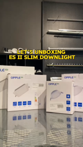 Opple LED ES2A Slim Downlight Ecomax - Recess Type 6W~12W~18W & 24W~Square/Round with SIRIM
