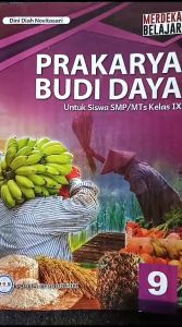 Buku Paket Prakarya Budi Daya Kelas 9 SMP Kurikulum Merdeka PT. GOS