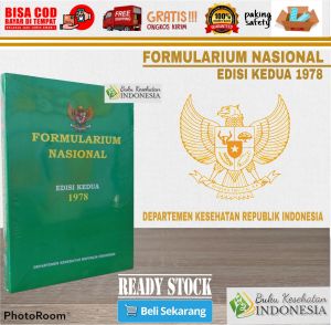 FORMULARIUM NASIONAL EDISI KEDUA 1978 pelengkap FORNAS ISO OBAT FARMAKOPE 3 FARMAKOPE 4 FARMAKOPE 5 FARMAKOPE 6 FARMAKOPE EDISI 6 ILMU RESEP ILMU MERACIK OBAT IMO KIMIA ORGANIK FARMAKOLOGI DASAR MIMS UKAI EXPERT PHARMACIST
