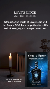 Loves Elixir l William Ubagan l Pocketbook l Esoteric and Mystical Book for Love and Relationship