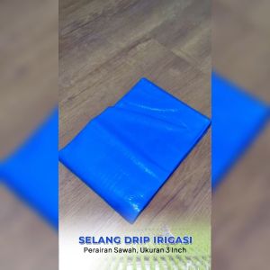 Selang Air Irigasi 3 Inch 5-15 Meter: Panduan Lengkap