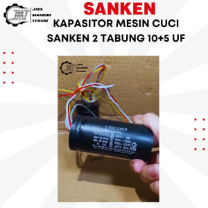 JMT - Kapasitor 10+5 UF Untuk Mesin Cuci Sanken 2 Tabung 6-9KG