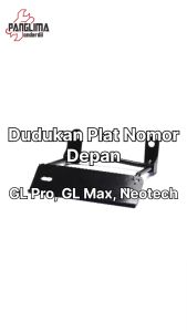 Dudukan Plat Nomor Depan GL Pro & Neotech-Neotek & GL Max Bracket-Breket-Braket-Plat-Besi
