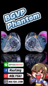 BGVP Phantom หูฟัง Hybrid 8 ไดรเวอร์ ของแท้ ระดับเรือธง ประกันศูนย์ไทย