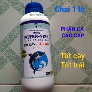 PHÂN BÓN LÁ RVAC FOFER - FISH PHÂN CÁ ĐẠM CÁ CAO CẤP CHAI 1LÍT  Nông Nghiệp HG