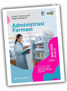 Ori Buku Administrasi Farmasi Kelas 11 SMK Penerbit Erlangga