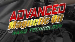 ADVANCED MAGNETIC OIL with nano Technology oil additive engine enhancer and metal protector