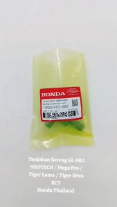 Tonjokan Keteng GL Pro Neotech / Mega Pro / Tiger Lama / Tiger Revo Honda Thailand TH368
