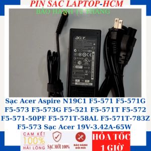 Sạc Acer Aspire N19C1 F5-571 F5-571G F5-573 F5-573G F5-521 F5-571T F5-572 F5-571-50PF F5-571T-58AL F5-571T-783Z F5-573 Sạc Acer 19V-3.42A-65W chânvàng
