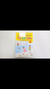 Sách - Vở Bài Tập Nâng Cao Từ và Câu 5 - Kết Nối Tri Thức - ndbooks