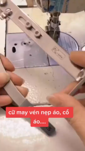 cữ vén cổ áo vén đường may nẹp áo dùng cho máy công nghiệp 1 kim