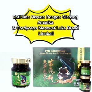 Pati Ikan Haruan Dengan Ginseng Amerika & Cordyceps Brand Lionball Rawat Luka Dalaman Selepas Bersalin 6botol x 70g exp date 11/2023