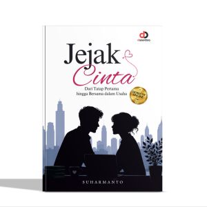 Buku Novel : Jejak Cinta: Dari Tatap Pertama hingga Bersama dalam Usaha