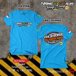 KAOS YANG BENER AJA RUGI DONG (tebal bahan combed 24s)