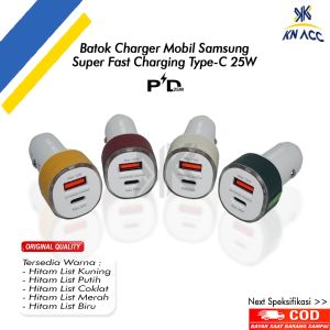 [KN ACC] BATOK CHARGER MOBIL SAMSUNG SUPER FAST CHARGING TYPE C 25W