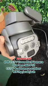 XIHANCAM 6MP CCTV Zoom 10x IP Kamera Dual Lens 360 PTZ CCTV Dual Kamera Outdoor Wifi HP Jarak Jauh