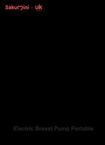 SAKUMINI ELECTRIC BREAST PUMP PORTABLE POMPA ASI BAYI ELEKTRIK -