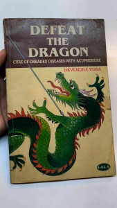 Defeat The Dragon cure of dreaded diseases with acupressure | old unused book |Self-help health book