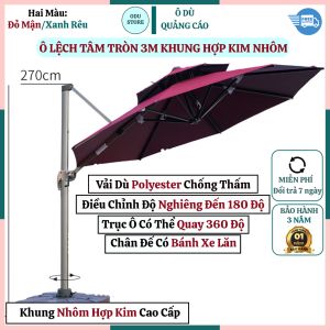 Ô Dù Lệch Tâm Mái Tròn Che Ngoài Trời 3m Khung Hợp Kim Nhôm Cao Cấp Nhập Khẩu  (Bao Gồm Vỏ Chân Đế) Bảo Hành 3 Năm