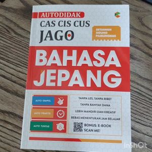 CKLIK MEDIA : AUTODIDAK CAS CIS CUS JAGO BAHASA JEPANG