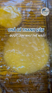 Chả Cá Chiên Bình Định - Đặc sản truyền thống Quy Nhơn - Thanh Vân Foods