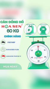 Cân đồng hồ Hoa Sen 60KG - hàng chính hãng