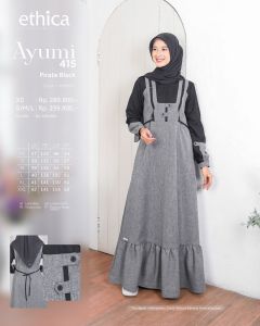 NEW ARRIVAL 2024 ETHICA GAMIS AYUMI 415 Pirate Black -Rose Brown -Misty Lilac #BAJU MUSLIMAH REMAJA DEWASA BUSUI KUALITAS PREMIUM BRANDED TERBARU #COD