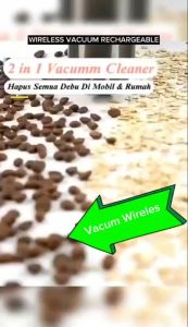 Vacum Cleaner Penyedot Debu Mobil Portable Wireless dan Vacuum Cleaner Penghisap Debu Serbaguna