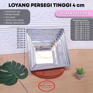 LOYANG PERSEGI TINGGI 4 CM UKURAN 10 CM 12 CM 14 CM 16 CM 18 CM 20 CM 22 CM 24 CM & 26 CM