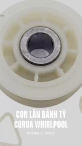 BÁNH TỲ / CON LĂN MÁY SẤY WHIRLPOOL