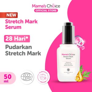 Penghilang Strechmark - Mamas Choice Stretch Mark Treatment Series (Stretch Mark Cream + Serum) - Halal BPOM