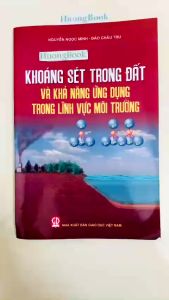 Sách - Khoáng Sét Trong Đất Và Khả Năng Ứng Dụng Trong Lĩnh Vực Môi Trường (DN)