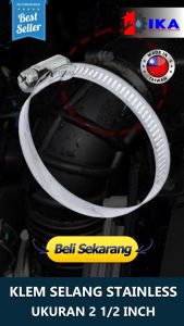 Klem Selang Stainless / Hose Clamp 2 1/2" (Tebal 12.3mm) made in Taiwan bagus murah /2 1/2 inch (44-64 mm)