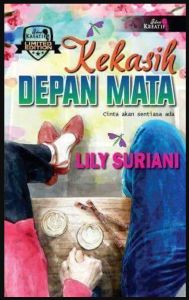 Kekasih Depan Mata (Limited Edition) - Lily Suriani (NEW)