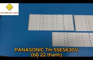 Bộ LED tivi PANASONIC TH-55ES630V (bộ 22 thanh T1)