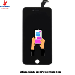 Màn hình  thay thế cho  6Plus màu đen