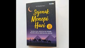 Buku Motivasi Islam: Sejenak Menepi Hari