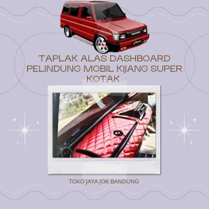 ALAS PELINDUNG DASHBOARD MOBIL KIJANG SUPER KOTAK