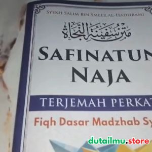 SAFINATUN NAJAH Terjemah Perkata dan Penjelasannya