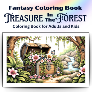 Fantasy Treasure In The Forest Coloring Book For Adult Stress Relief. Buku Mewarna Dewasa.