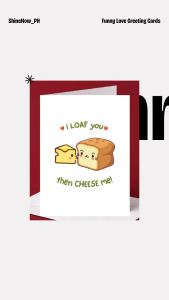 Cute Love Greeting Card | I Loaf You Pun | Funny Love Card | Anniversary Monthsary Gift