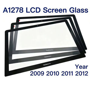 New Laptop Glass For Macbook Pro 13" A1278 LCD Screen glass 2009 2010 2011 2012 Year