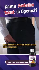 Madu Prowasir Asli Original: Terbukti Ampuh untuk Wasir & BAB Berdarah