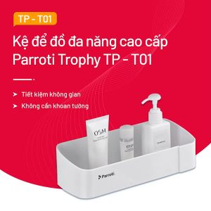 Giá để đồ nhà tắm đa năng kệ để đồ nhà bếp cao cấp Parroti Trophy TP-T01