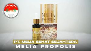Melia Propolis 55ml Original 100% Sehat Sejahtera Asli