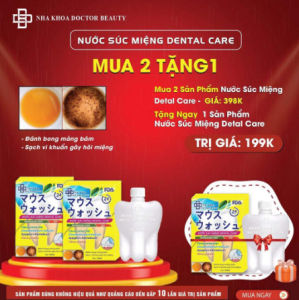 Nước súc miệng DETAL CARE làm sạch mảng bám cho răng sứ răng niềng sạch cao răng hết hôi miệng